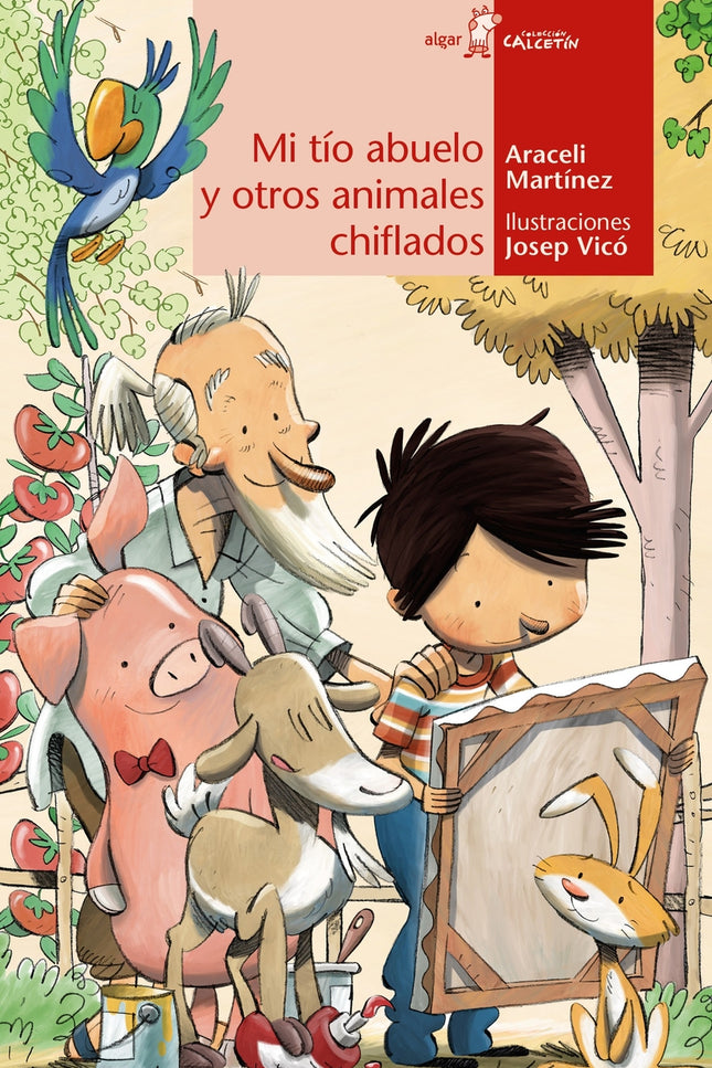Mi Tío Abuelo Y Otros Animales Chiflados