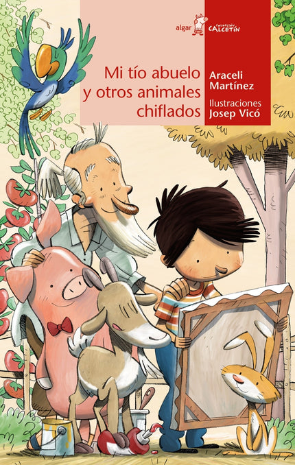 Mi Tío Abuelo Y Otros Animales Chiflados