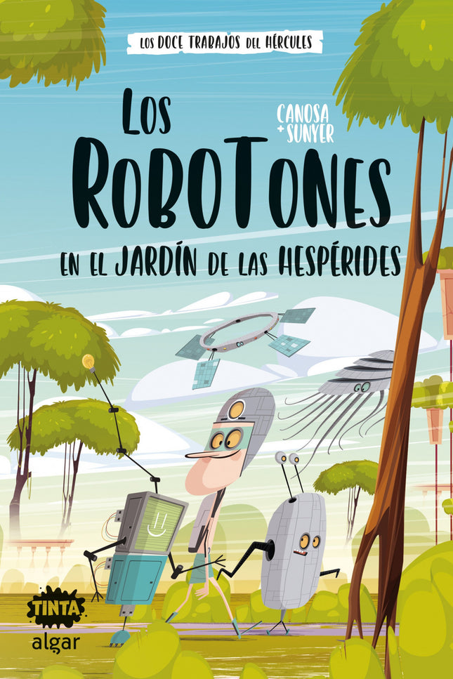 Los Robotots En El Jardin De Las Hesperides