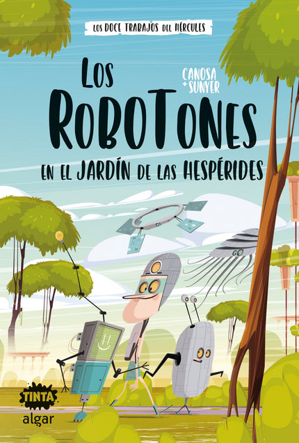 Los Robotots En El Jardin De Las Hesperides