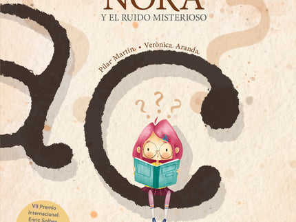 Nora Y El Ruido Misterioso