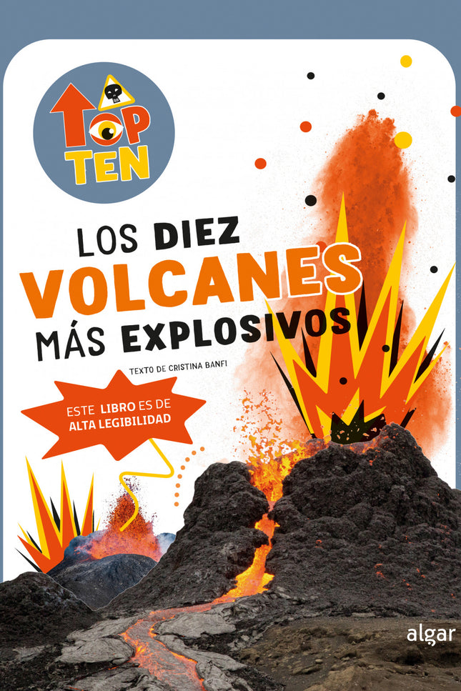 Top Ten. Los Diez Volcanes Más Explosivos