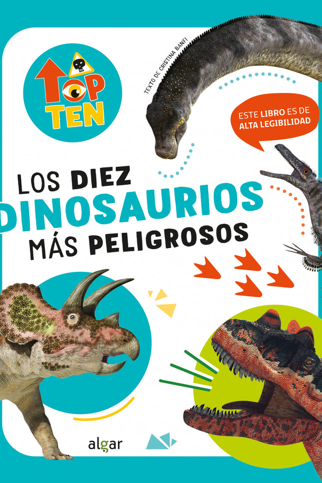 Top Ten. Los Dinosaurios Más Peligrosos