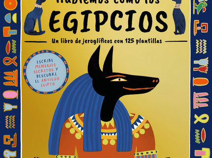 Hablemos Como Los Egipcios