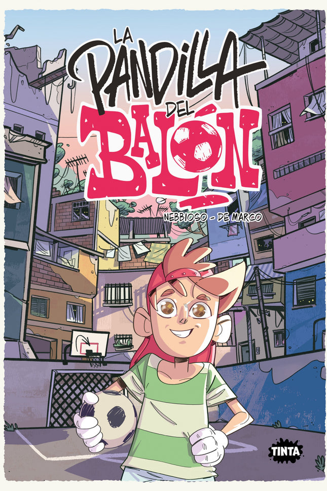 La Pandilla Del Balon