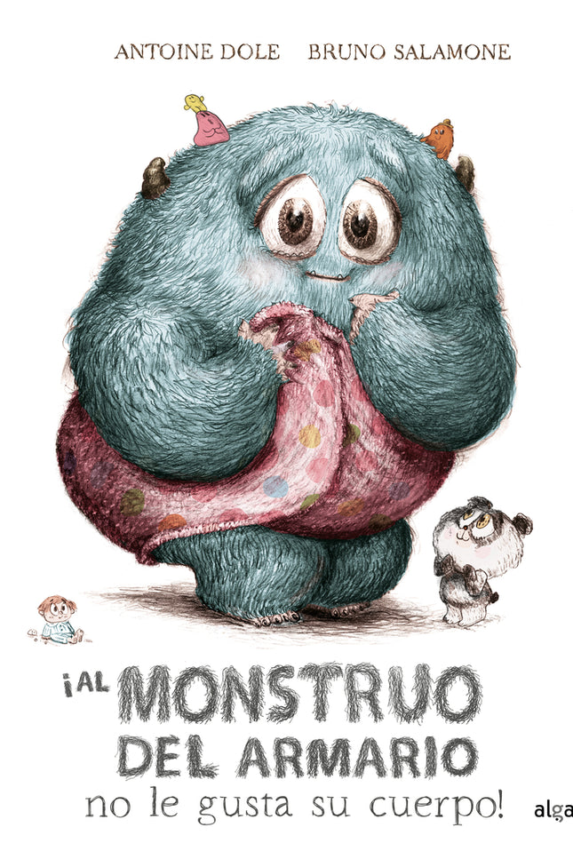 ¡al Monstruo Del Armario No Le Gusta Su Cuerpo!