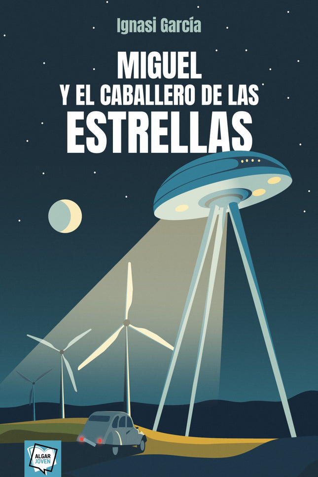 Miguel Y El Caballero De Las Estrellas