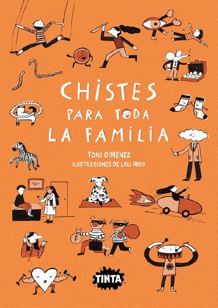 CHISTES PARA TODA LA FAMILIA - Toni Gimenez - Tapa blanda