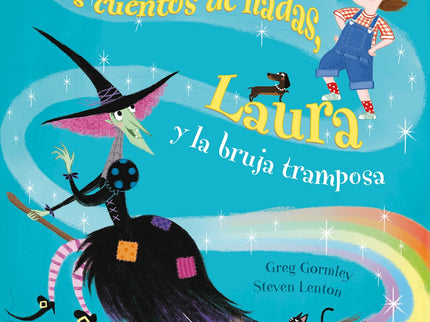 Libro Los Cuentos De Hadas, Laura Y La Bruja Tramposa, Los: Cuando Laura encuentra una sirena en la bañera, una rana en 