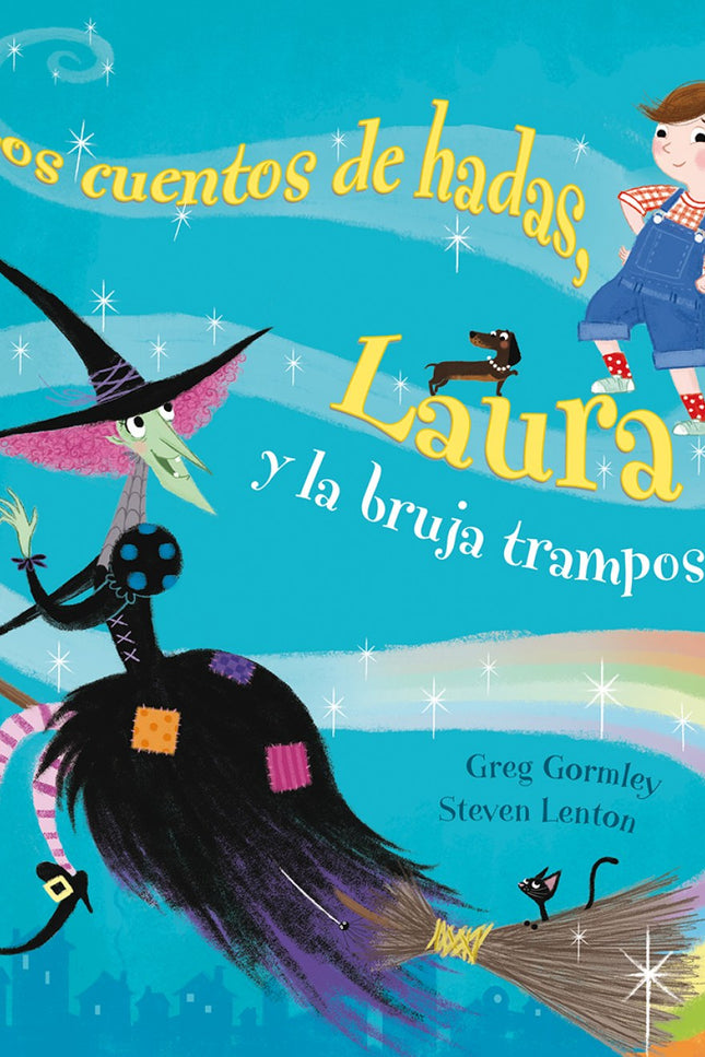 Libro Los Cuentos De Hadas, Laura Y La Bruja Tramposa, Los: Cuando Laura encuentra una sirena en la bañera, una rana en 