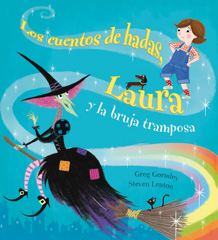 Libro Los Cuentos De Hadas, Laura Y La Bruja Tramposa, Los: Cuando Laura encuentra una sirena en la bañera, una rana en 