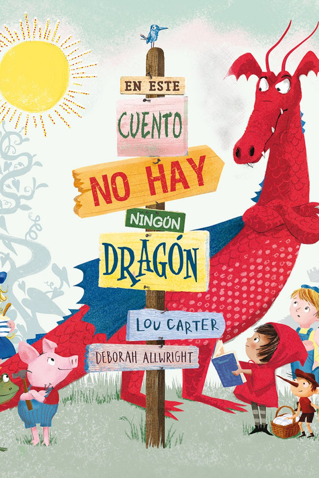 Libro En Este Cuento No Hay Ningun Dragon: En este cuento no hay ningún DRAGÓN. Ni uno. ¿Qué? ¿Que hay uno por ahí?  Pue