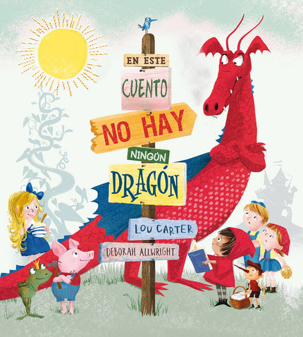 Libro En Este Cuento No Hay Ningun Dragon: En este cuento no hay ningún DRAGÓN. Ni uno. ¿Qué? ¿Que hay uno por ahí?  Pue