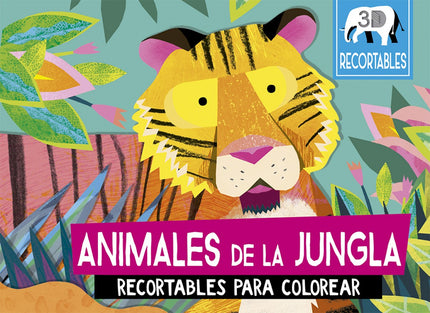 Libro Animales De La Jungla (recortables 3d): íMonta tu propio y temible tigre! íHaz que un divertido tucán cobre vida!