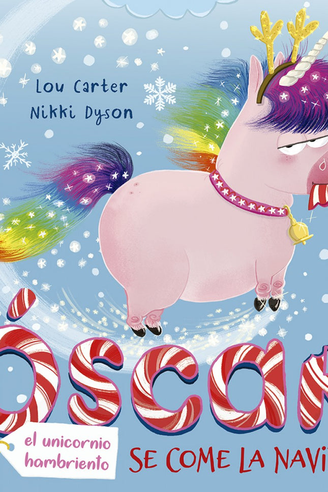 óscar, El Unicornio Hambriento Se Come La Navidad