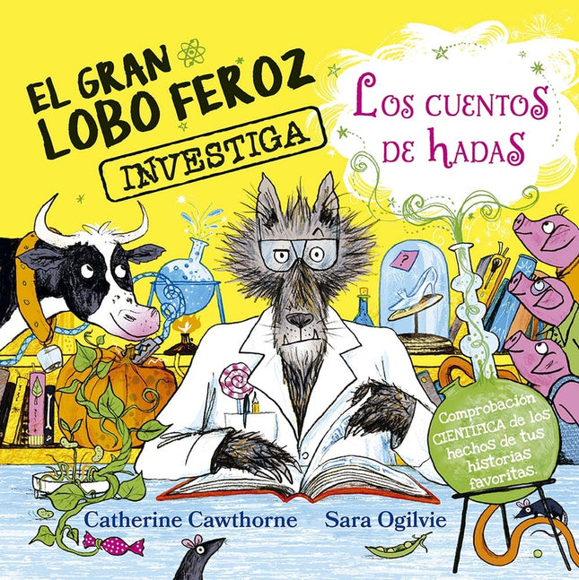 El Gran Lobo Feroz Investiga Los Cuentos De Hadas
