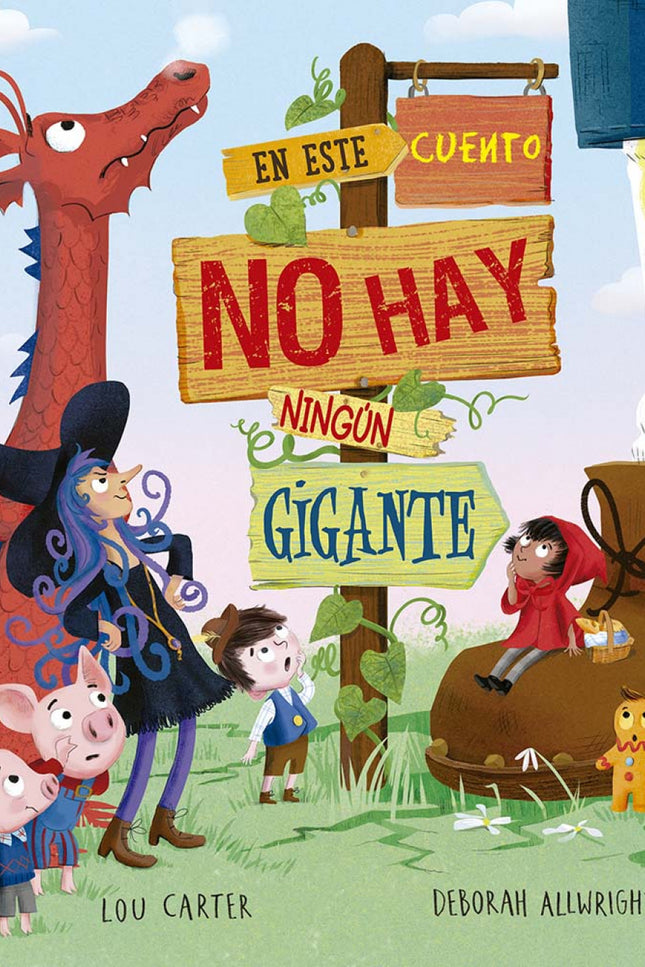 En Este Cuento No Hay Ningún Gigante