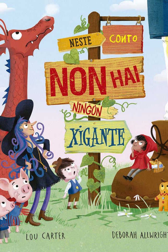 Neste Conto Non Hay Ningún Xigante