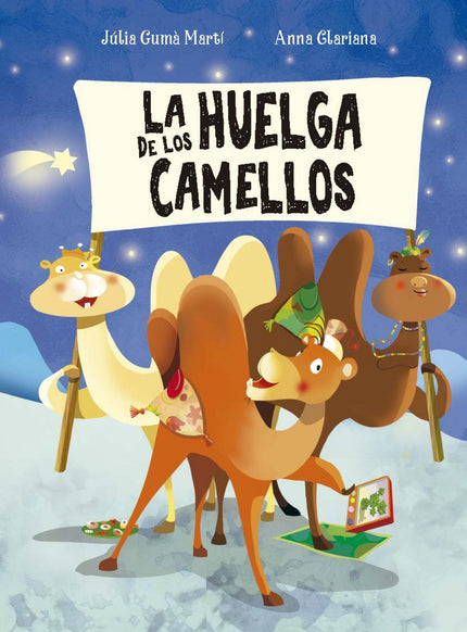 La Huelga De Los Camellos