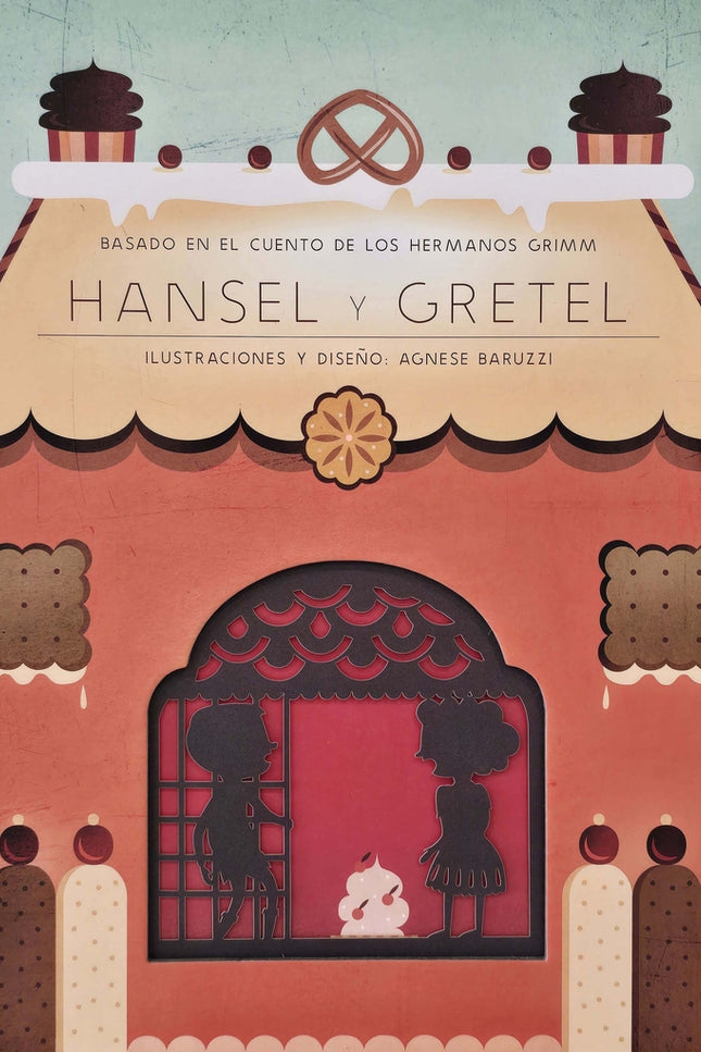 Hansel Y Gretel