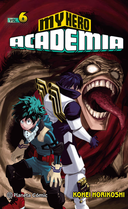 Libro My Hero Academia 6: Justo al terminar el festival deportivo, Iida se entera de que un villano ha atacado a su herm