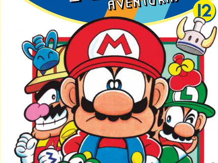 Libro Súper Mario Aventuras 12: Los Mario Bros y el tragaldabas de Yoshi continúan protagonizando sus disparatadas avent