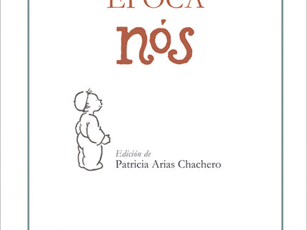 Antoloxía Escolar Da época Nós