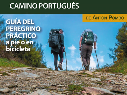 El Camino De Santiago En Tu Mochila. Camino Portugués