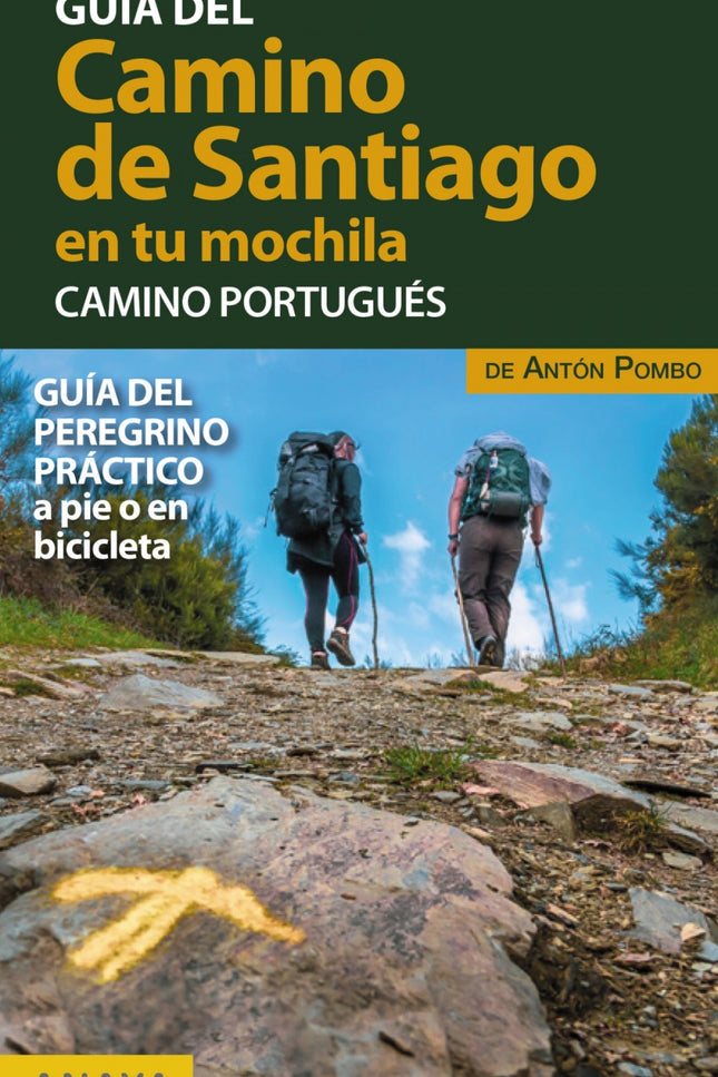 El Camino De Santiago En Tu Mochila. Camino Portugués