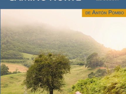 Guía Del Camino De Santiago. Camino Norte