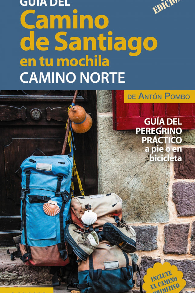 El Camino De Santiago En Tu Mochila. Camino Norte