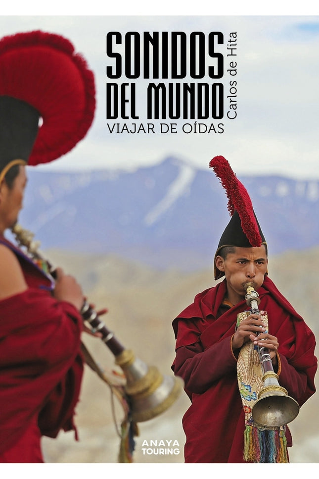 Sonidos Del Mundo. Viajar De Oídas