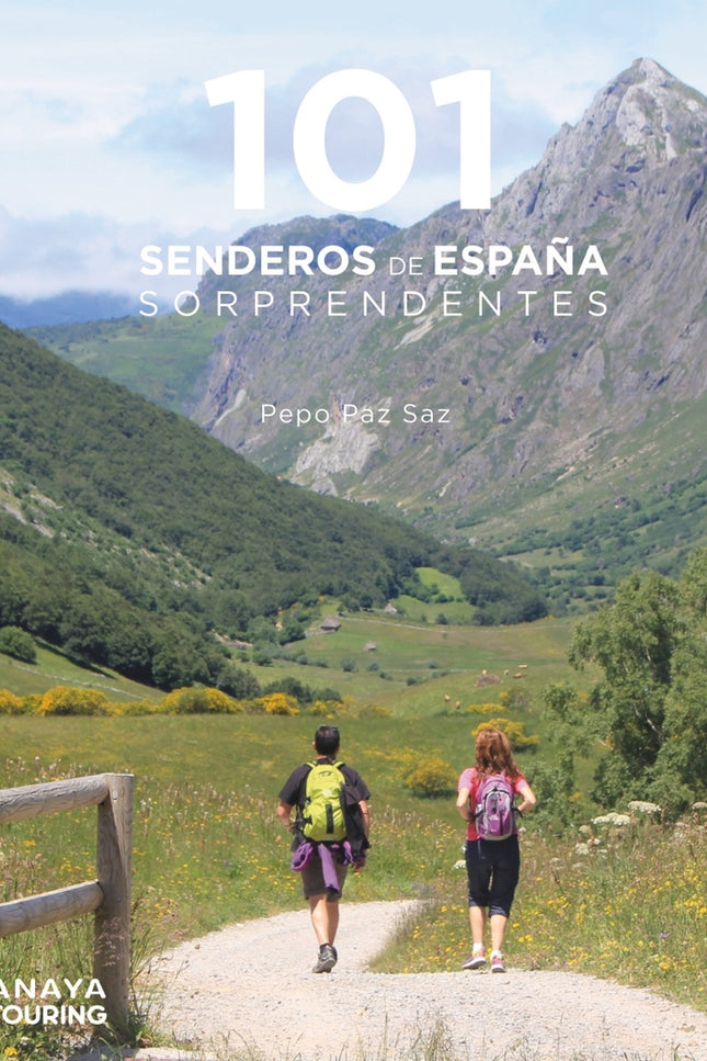 101 Senderos De España Sorprendentes