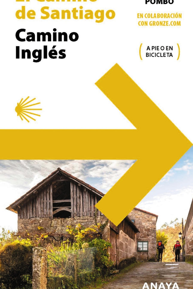 Guía Del Camino De Santiago. Camino Inglés