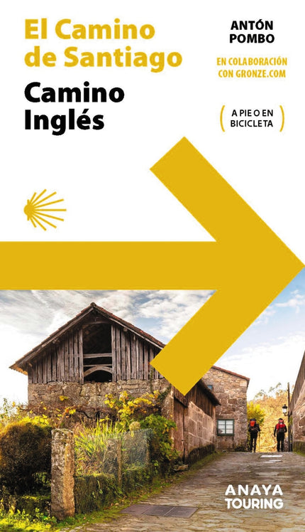 Guía Del Camino De Santiago. Camino Inglés
