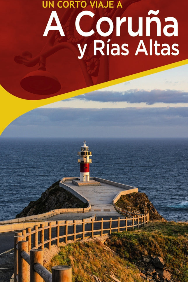 A Coruña Y Rías Altas
