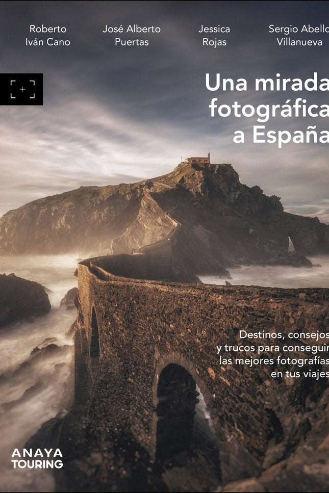 Una Mirada Fotográfica A España