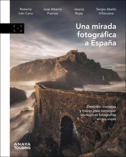 Una Mirada Fotográfica A España