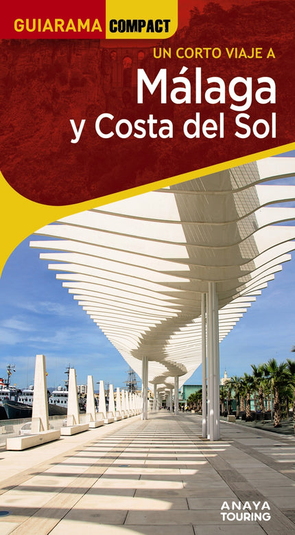 Málaga Y Costa Del Sol