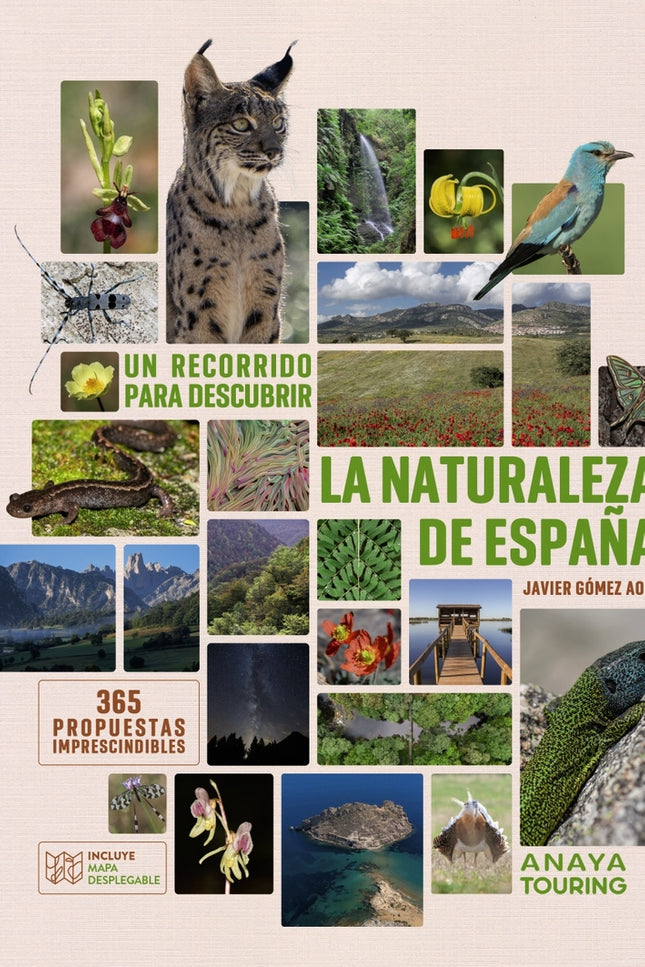 Un Recorrido Para Descubrir La Naturaleza De España. 365 Propuestas Imprescindibles