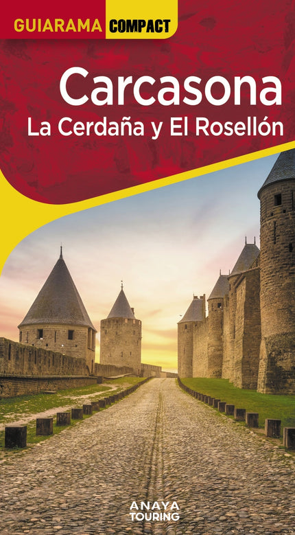 Carcasona. La Cerdaña Y El Rosellón