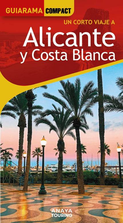 Alicante Y Costa Blanca