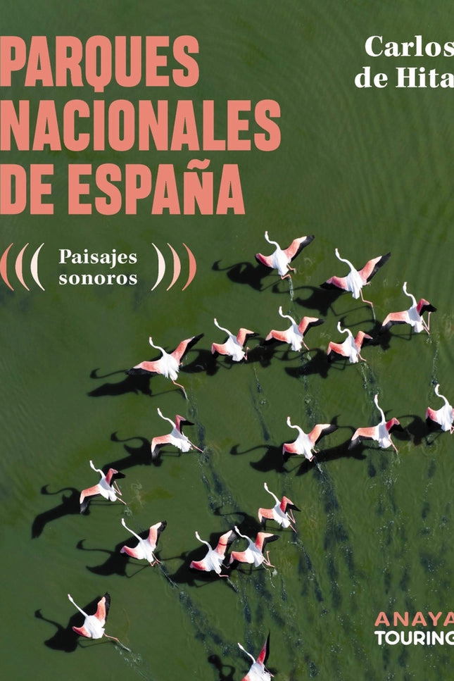 Parques Nacionales De España