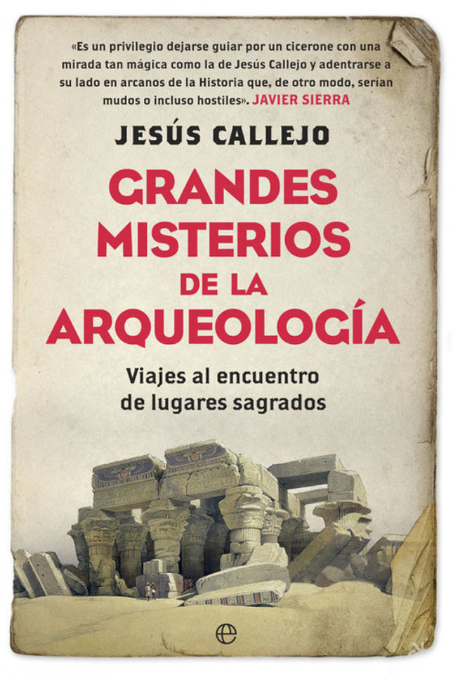 Grandes Misterios De La Arqueología