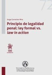 Principio de legalidad penal: ley formal vs. law in action - Jorge Correcher Mira - Tapa blanda