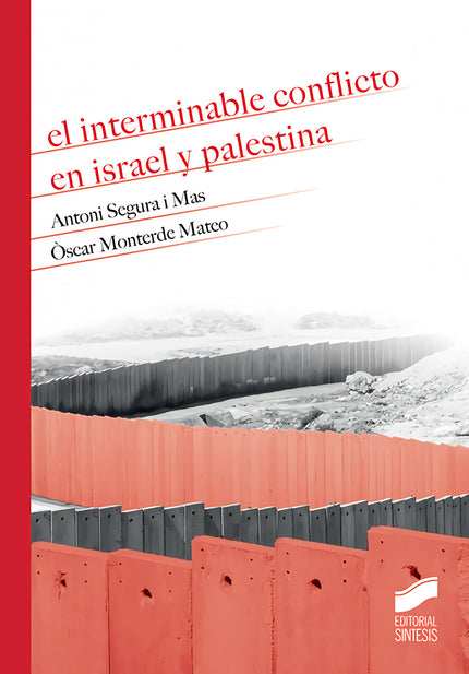 Libro El Interminable Conflicto En Israel Y Palestina: .