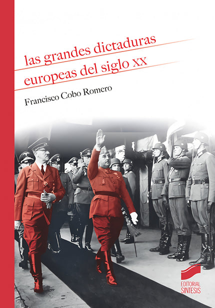 Portada del libro Las Grandes Dictaduras Europeas Del Siglo Xx