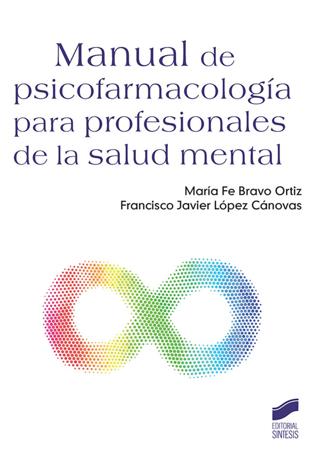 Manual De Psicofarmacología Para Profesionales De La Salud Mental