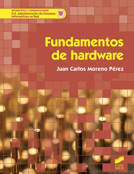 Collection image for: HARDWARE (O SOPORTE FÍSICO DEL ORDENADOR)