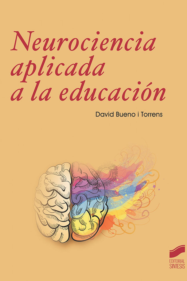 Libro Neurociencia Aplicada A La Educación: La neuroeducación es una disciplina joven y en crecimiento pero consolidada. Los estudios en neurociencia de estas dos últimas décadas y el análisis del desarrollo, la maduración y el funcionamiento del cerebro, con relación a las distintas funciones mentales, incluidas las que intervienen en los procesos de aprendizaje, han empezado a dar un cuerpo de conocimiento suficientemente amplio y sólido.